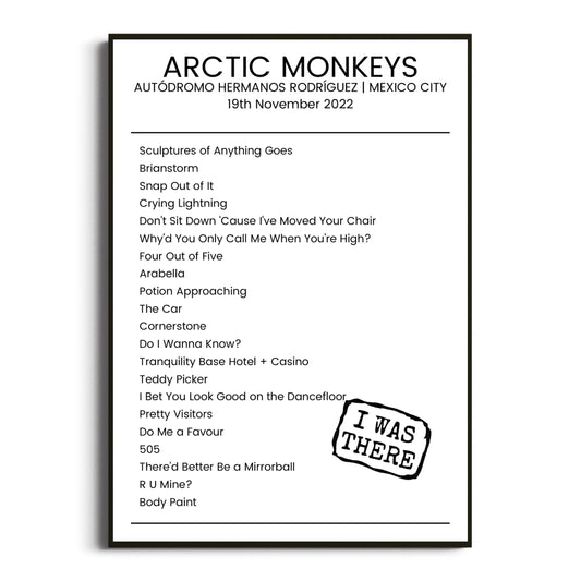 Arctic Monkeys Mexico City 19 November 2022 Setlist Poster