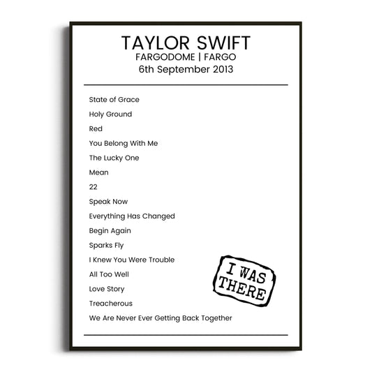 Taylor Swift Fargo 06 September 2013 Setlist Poster