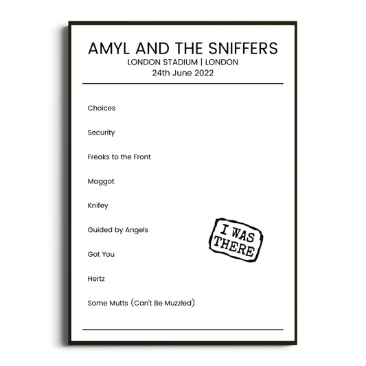 Amyl and the Sniffers London 24 June 2022 Setlist Poster