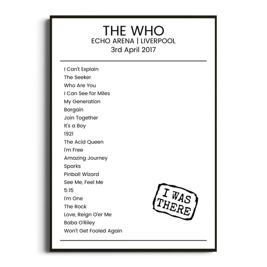 The Who Liverpool 03 April 2017 Setlist Poster