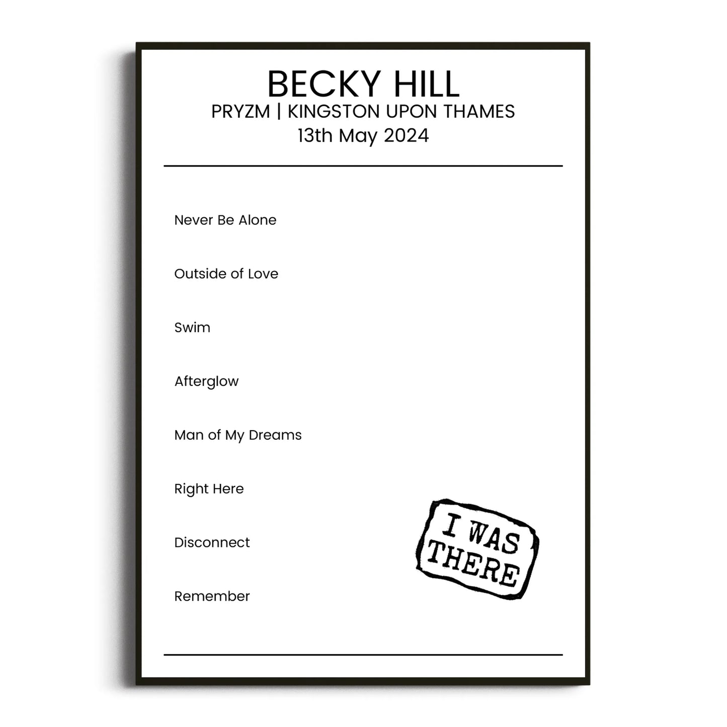 Becky Hill Kingston upon Thames 13 May 2024 Setlist Poster