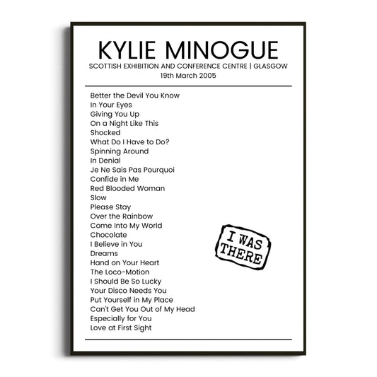 Kylie Minogue Glasgow 19 March 2005 Setlist Poster