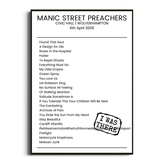 Manic Street Preachers Wolverhampton 06 April 2005 Setlist Poster