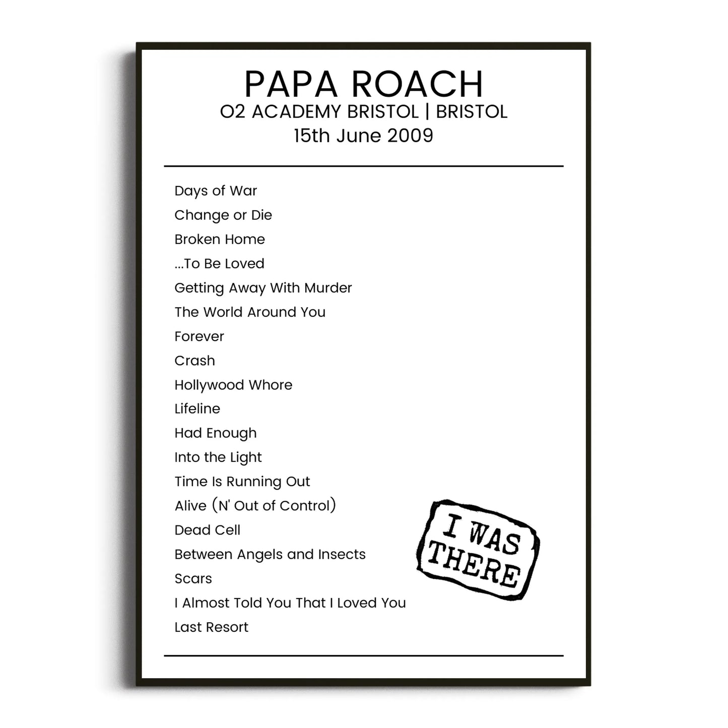 Papa Roach Bristol 15 June 2009 Setlist Poster