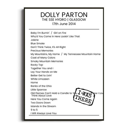 Dolly Parton Glasgow 17 June 2014 Setlist Poster