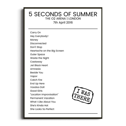 5 Seconds of Summer London 07 April 2016 Setlist Poster