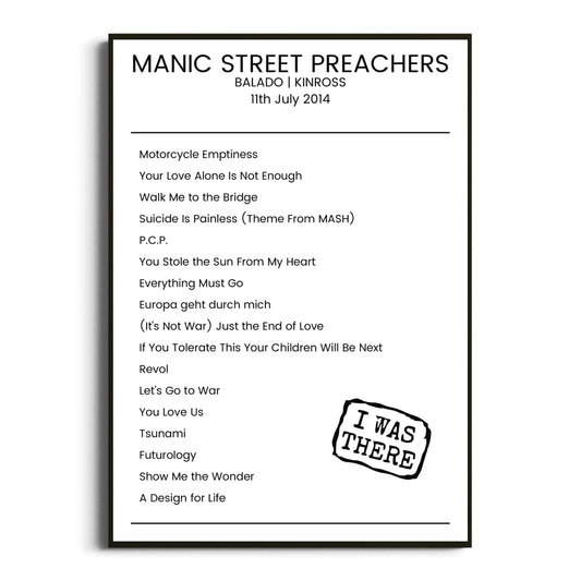 Manic Street Preachers Kinross 11 July 2014 Setlist Poster