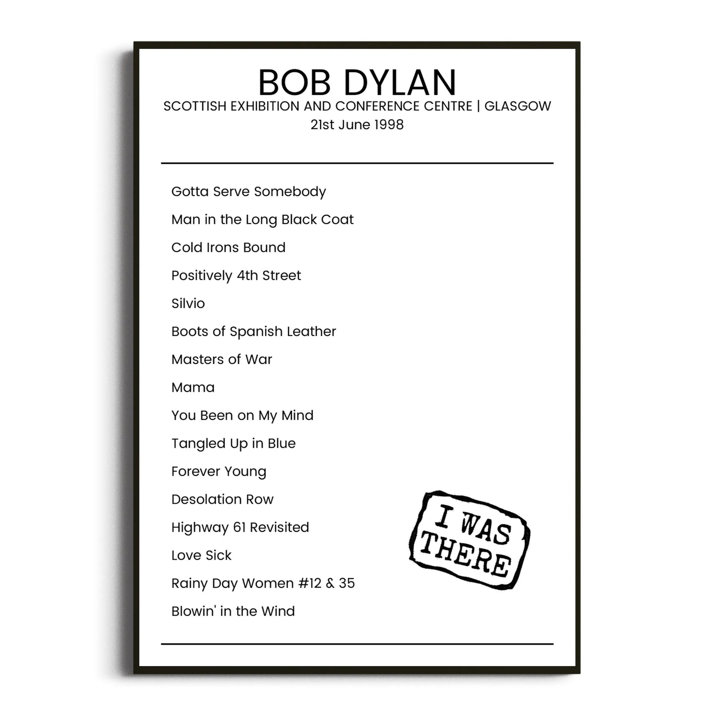 Bob Dylan Glasgow 21 June 1998 Setlist Poster