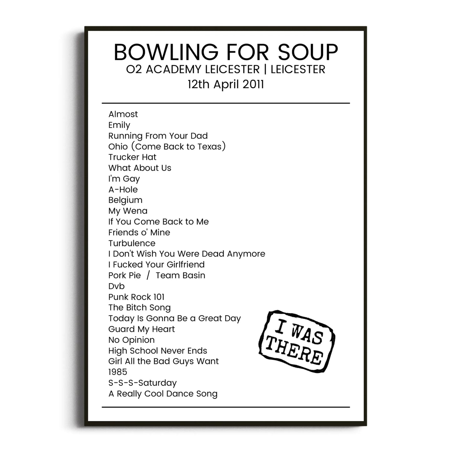 Bowling for Soup Leicester 12 April 2011 Setlist Poster