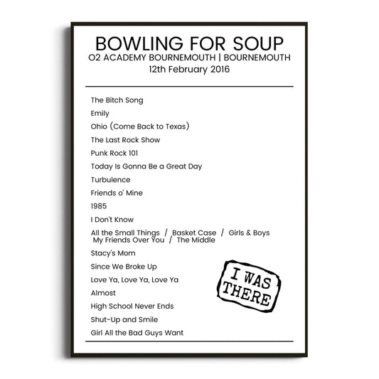 Bowling for Soup Bournemouth 12 February 2016 Setlist Poster