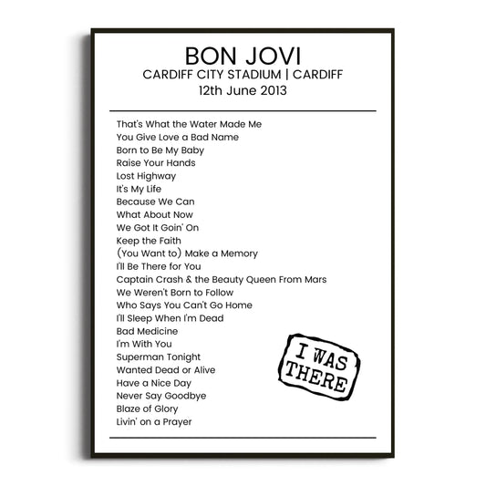 Bon Jovi Cardiff 12 June 2013 Setlist Poster