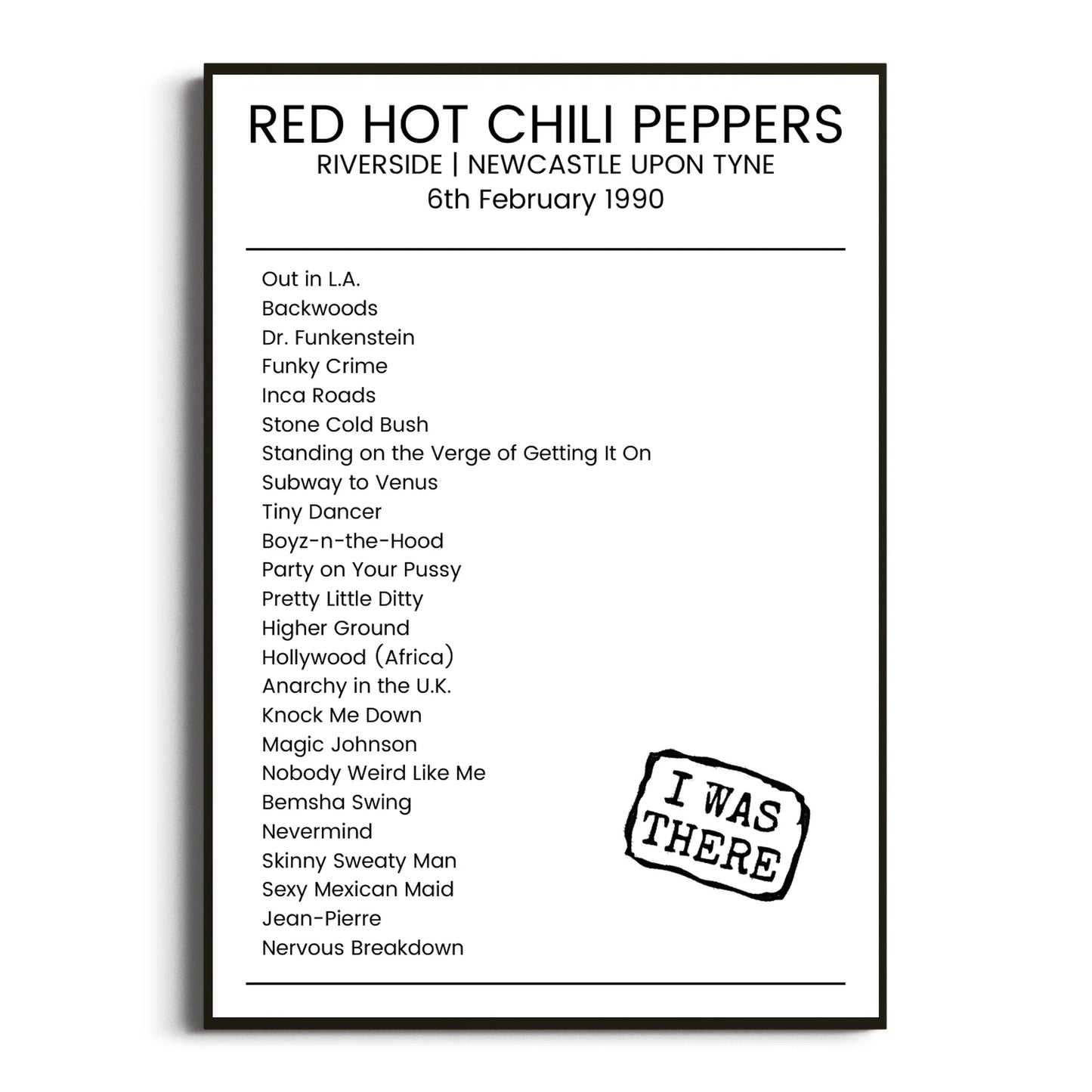 Red Hot Chili Peppers Newcastle upon Tyne 06 February 1990 Setlist Poster