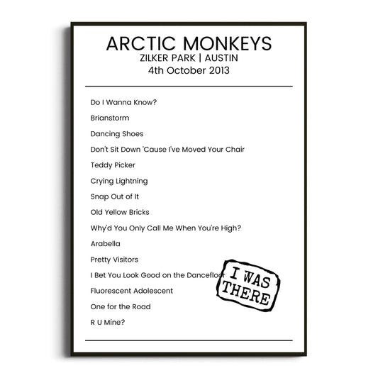 Arctic Monkeys Austin 04 October 2013 Setlist Poster