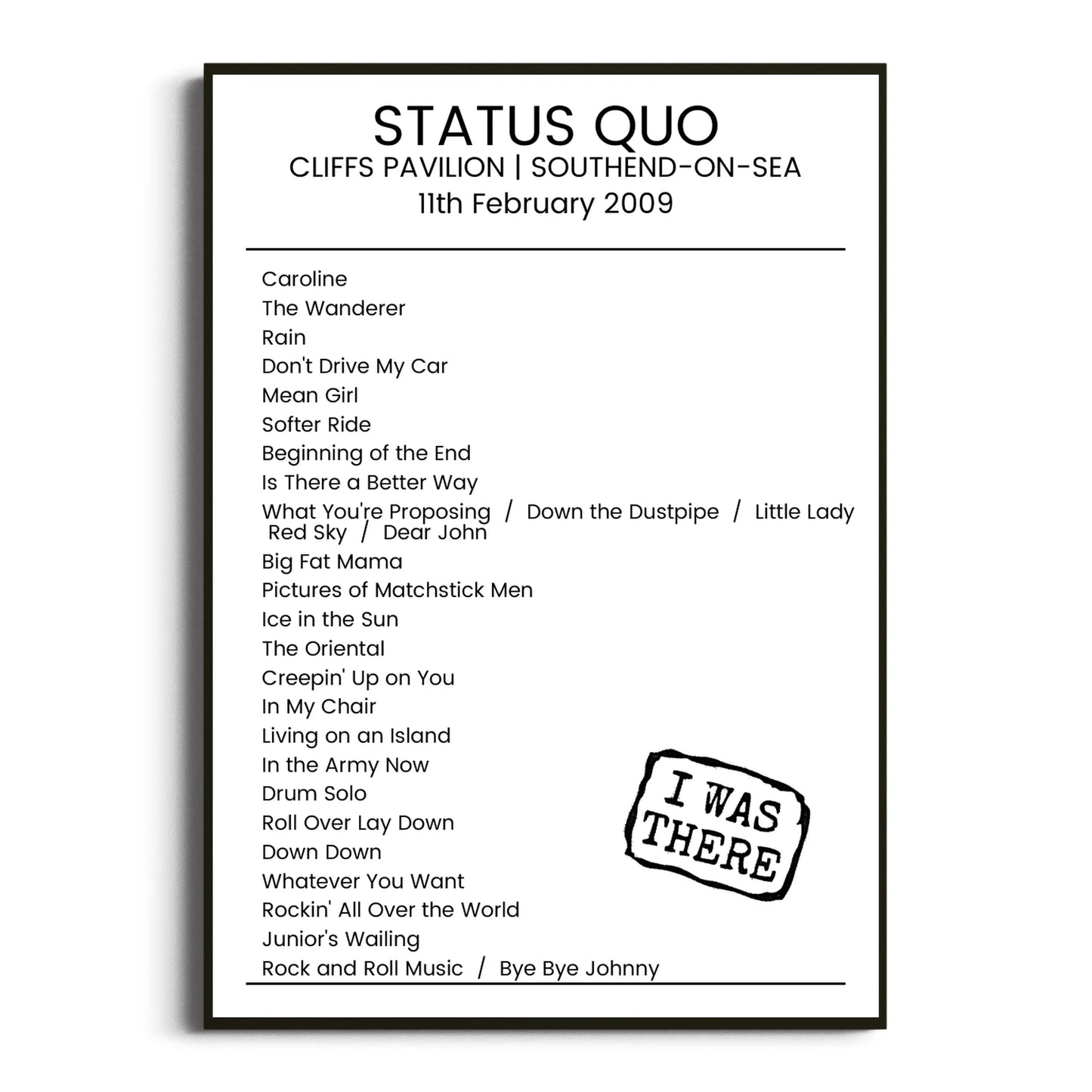 Status Quo Southend-on-Sea 11 February 2009 Setlist Poster