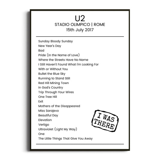 U2 Rome 15 July 2017 Setlist Poster