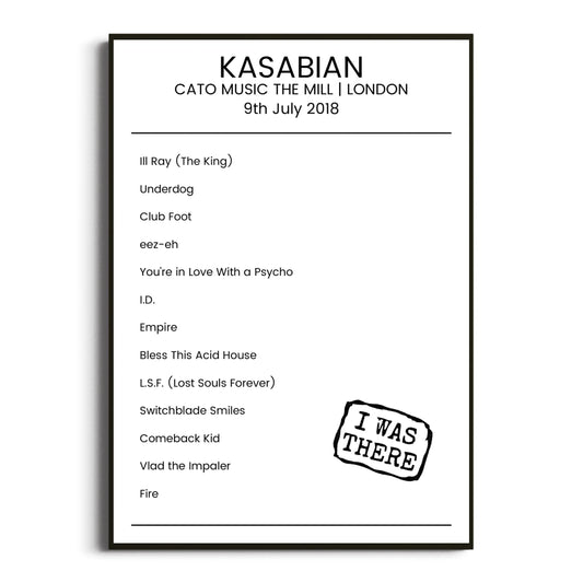 Kasabian London 09 July 2018 Setlist Poster