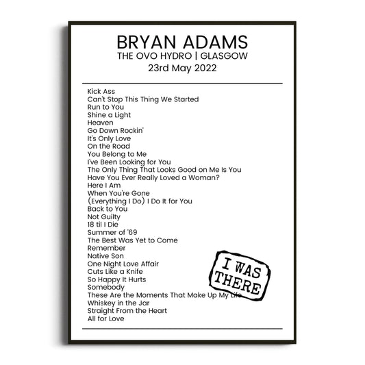 Bryan Adams Glasgow 23 May 2022 Setlist Poster