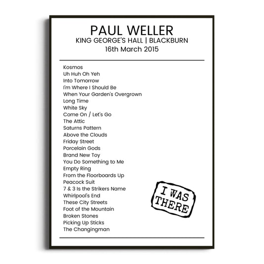 Paul Weller Blackburn 16 March 2015 Setlist Poster