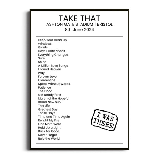 Take That Bristol 08 June 2024 Setlist Poster