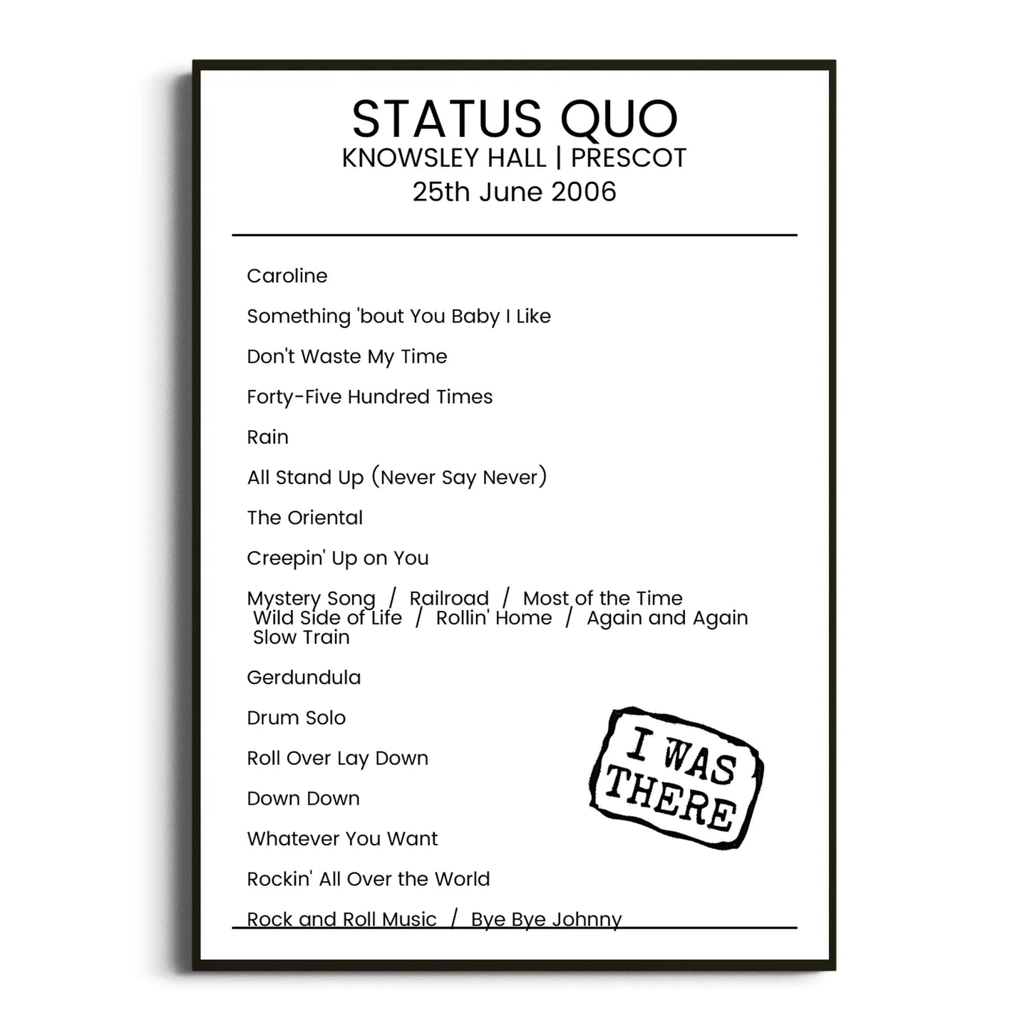 Status Quo Prescot 25 June 2006 Setlist Poster