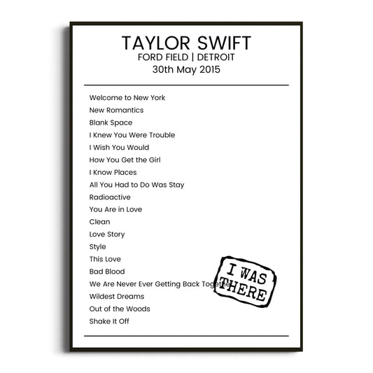 Taylor Swift Detroit 30 May 2015 Setlist Poster