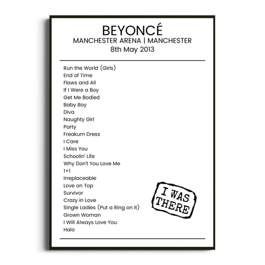 Beyoncé Manchester 08 May 2013 Setlist Poster