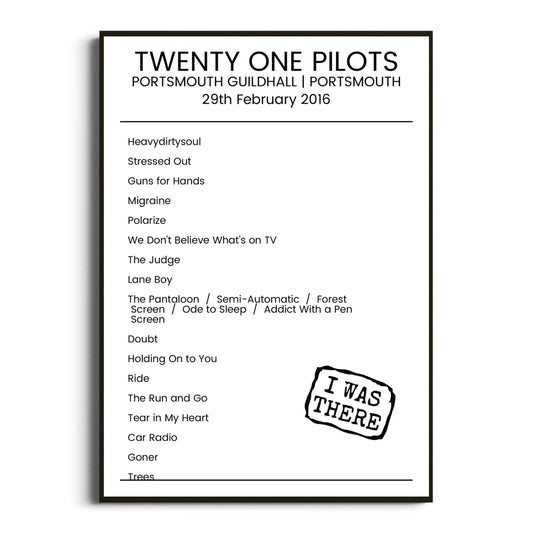 Twenty One Pilots Portsmouth 29 February 2016 Setlist Poster