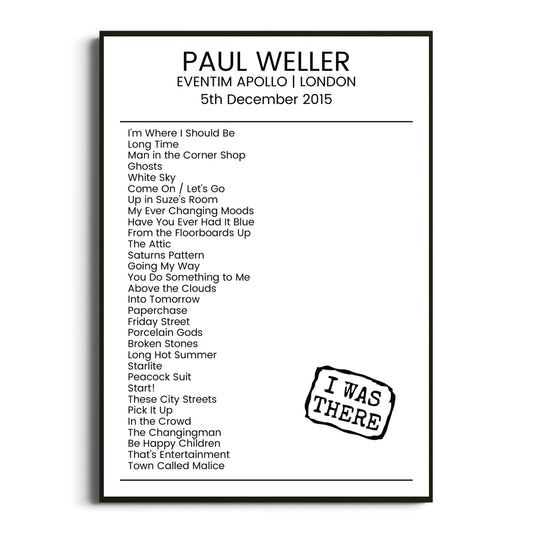 Paul Weller London 05 December 2015 Setlist Poster