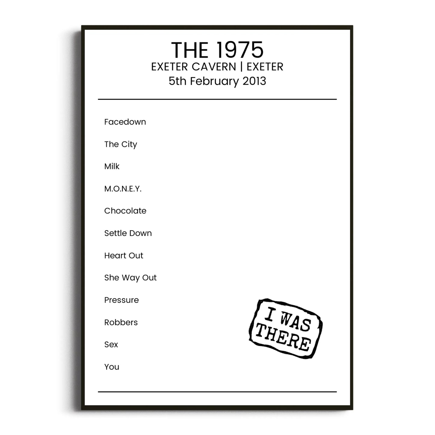 The 1975 Exeter 05 February 2013 Setlist Poster