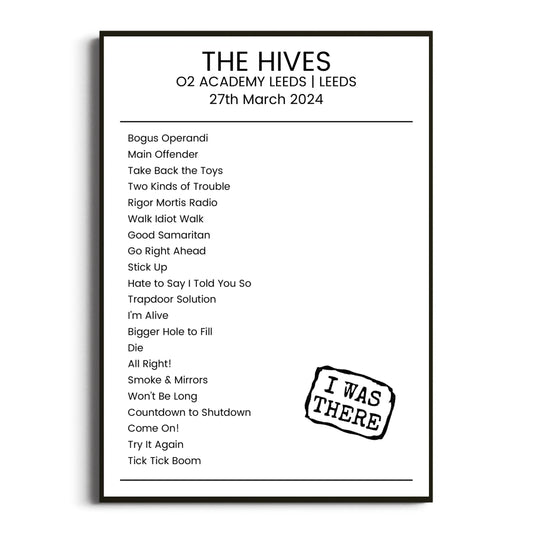 The Hives Leeds 27 March 2024 Setlist Poster