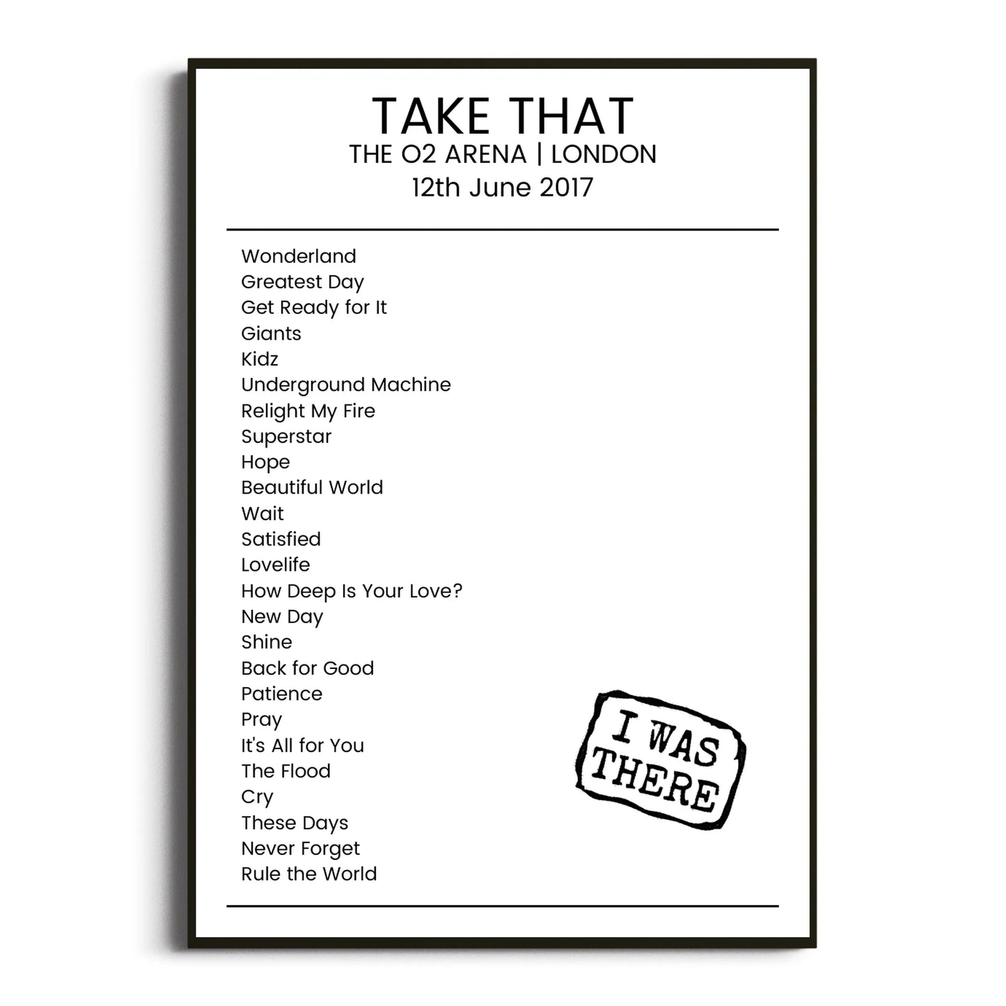 Take That London 12 June 2017 Setlist Poster