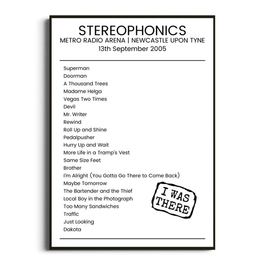 Stereophonics Newcastle upon Tyne 13 September 2005 Setlist Poster