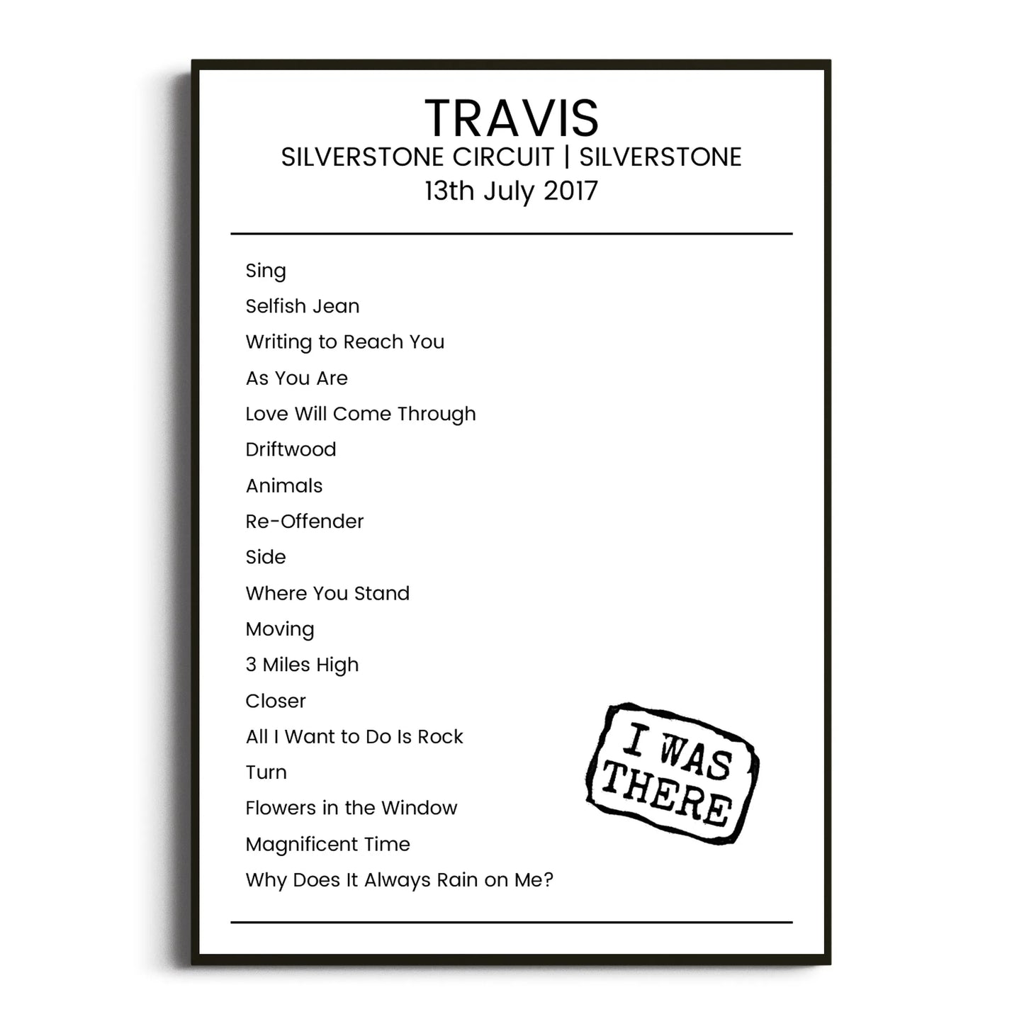 Travis Silverstone 13 July 2017 Setlist Poster