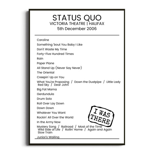 Status Quo Halifax 05 December 2006 Setlist Poster