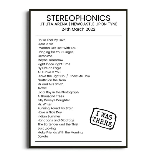 Stereophonics Newcastle upon Tyne 24 March 2022 Setlist Poster