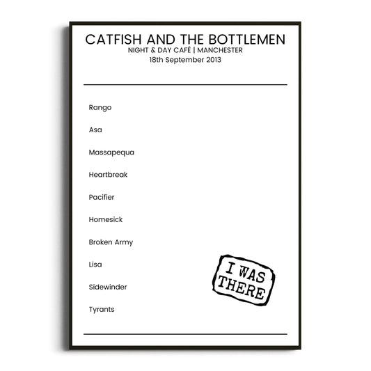 Catfish and the Bottlemen Manchester 18 September 2013 Setlist Poster