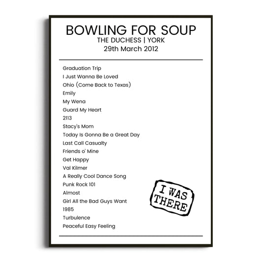 Bowling for Soup York 29 March 2012 Setlist Poster