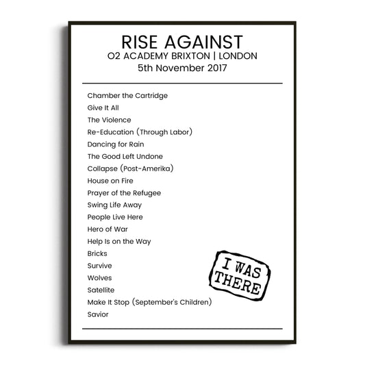 Rise Against London 05 November 2017 Setlist Poster