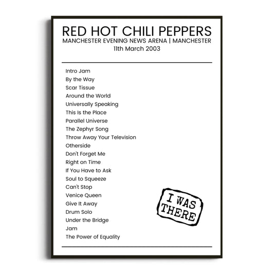 Red Hot Chili Peppers Manchester 11 March 2003 Setlist Poster