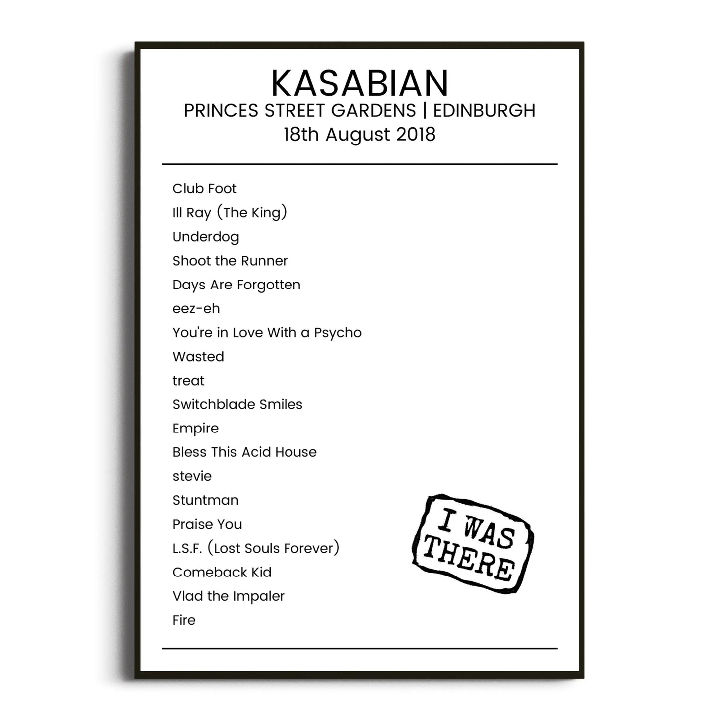 Kasabian Edinburgh 18 August 2018 Setlist Poster