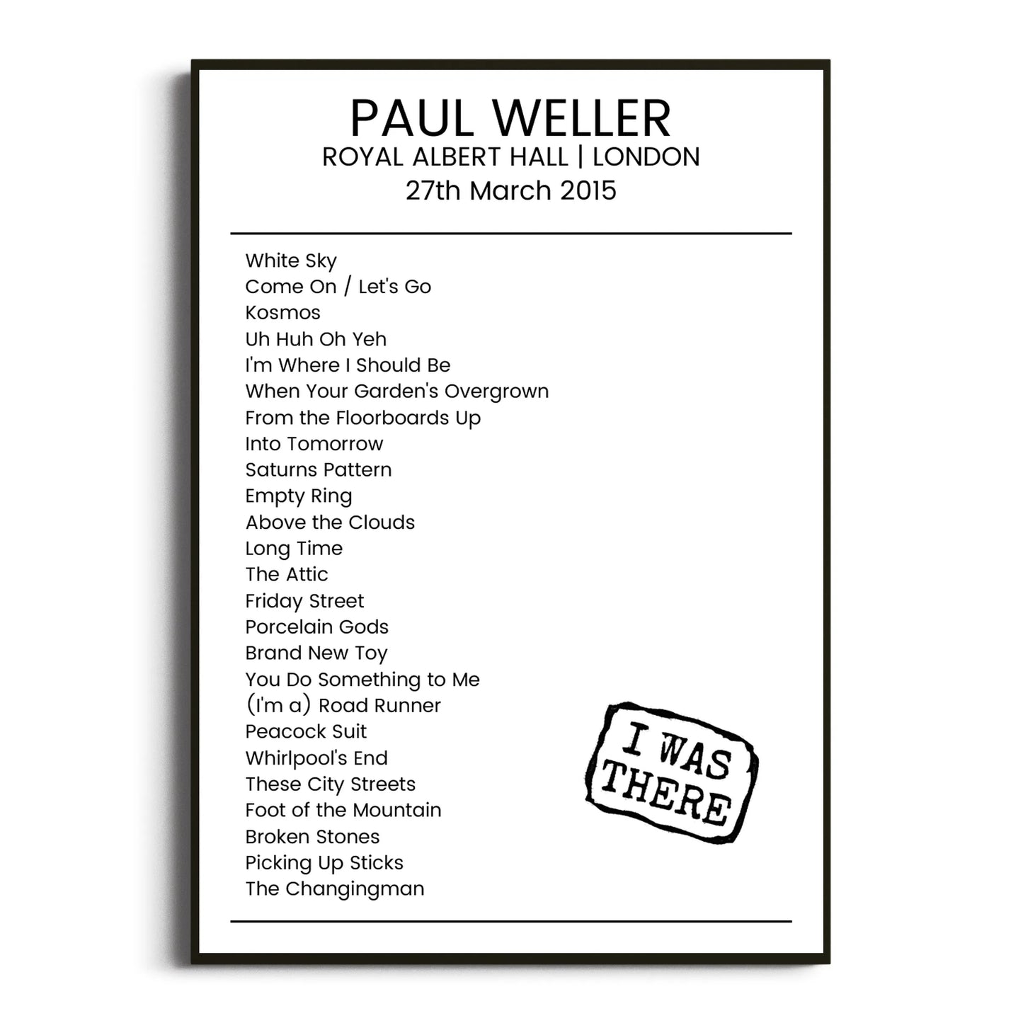 Paul Weller London 27 March 2015 Setlist Poster