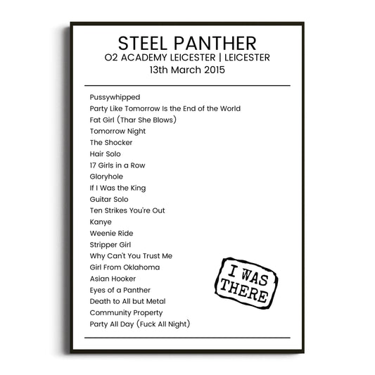 Steel Panther Leicester 13 March 2015 Setlist Poster