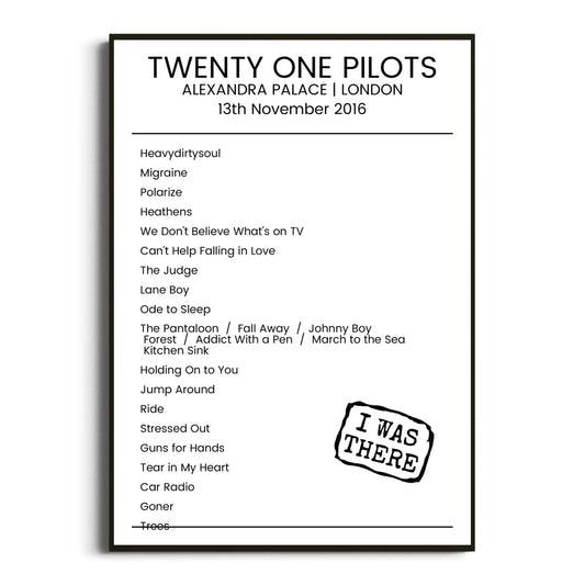 Twenty One Pilots London 13 November 2016 Setlist Poster