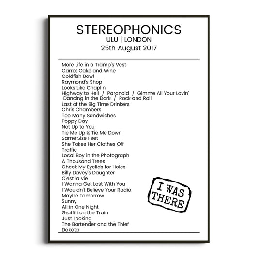 Stereophonics London 25 August 2017 Setlist Poster