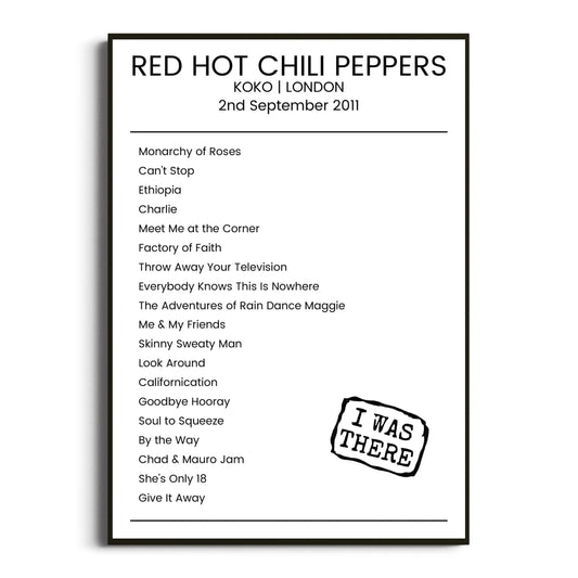 Red Hot Chili Peppers London 02 September 2011 Setlist Poster