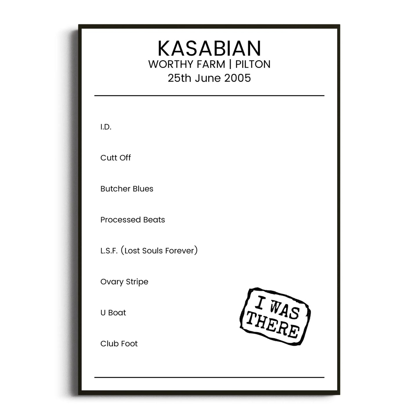 Kasabian Pilton 25 June 2005 Setlist Poster