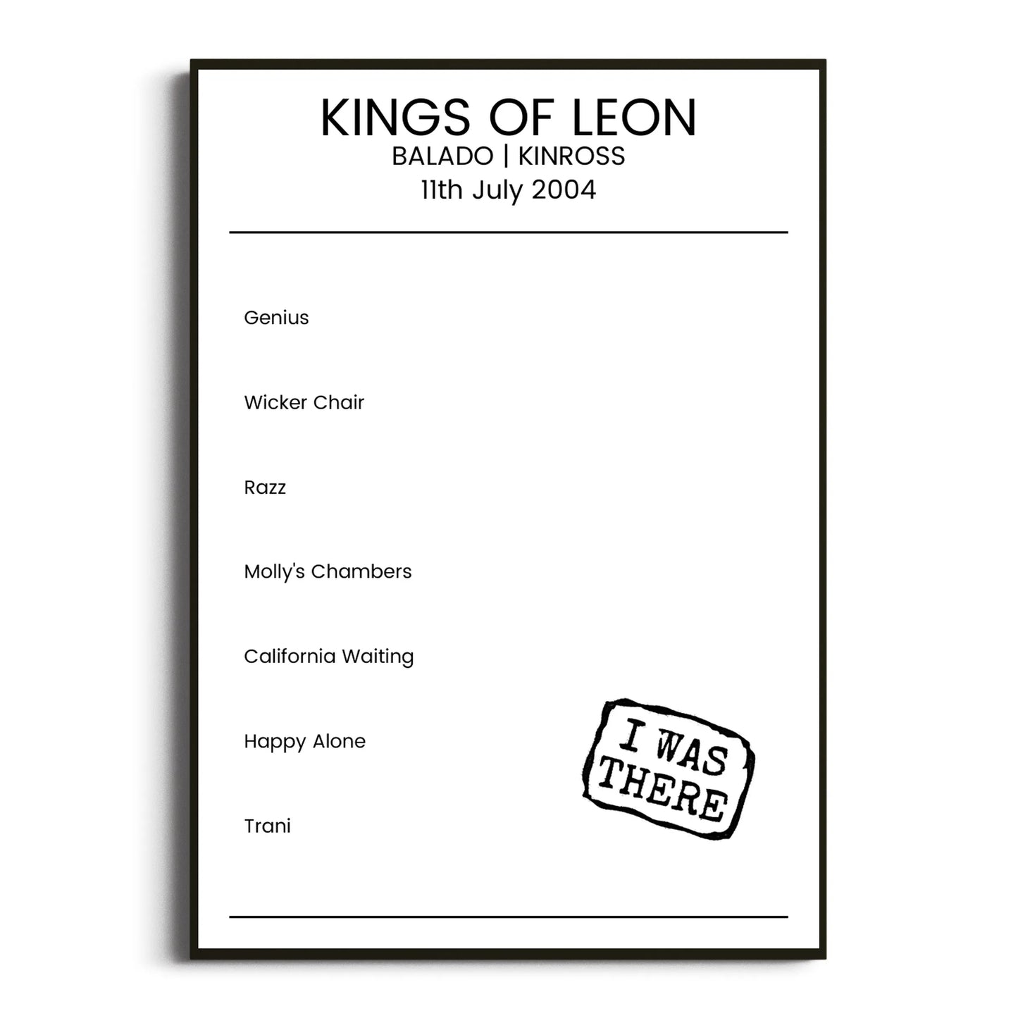 Kings of Leon Kinross 11 July 2004 Setlist Poster