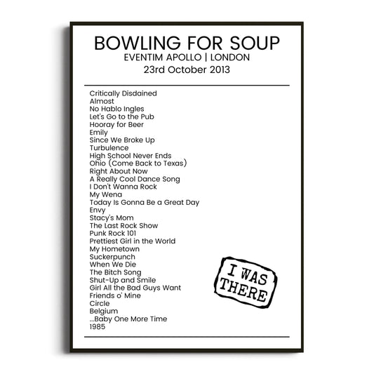 Bowling for Soup London 23 October 2013 Setlist Poster