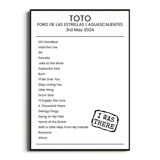 Toto Aguascalientes 03 May 2024 Setlist Poster