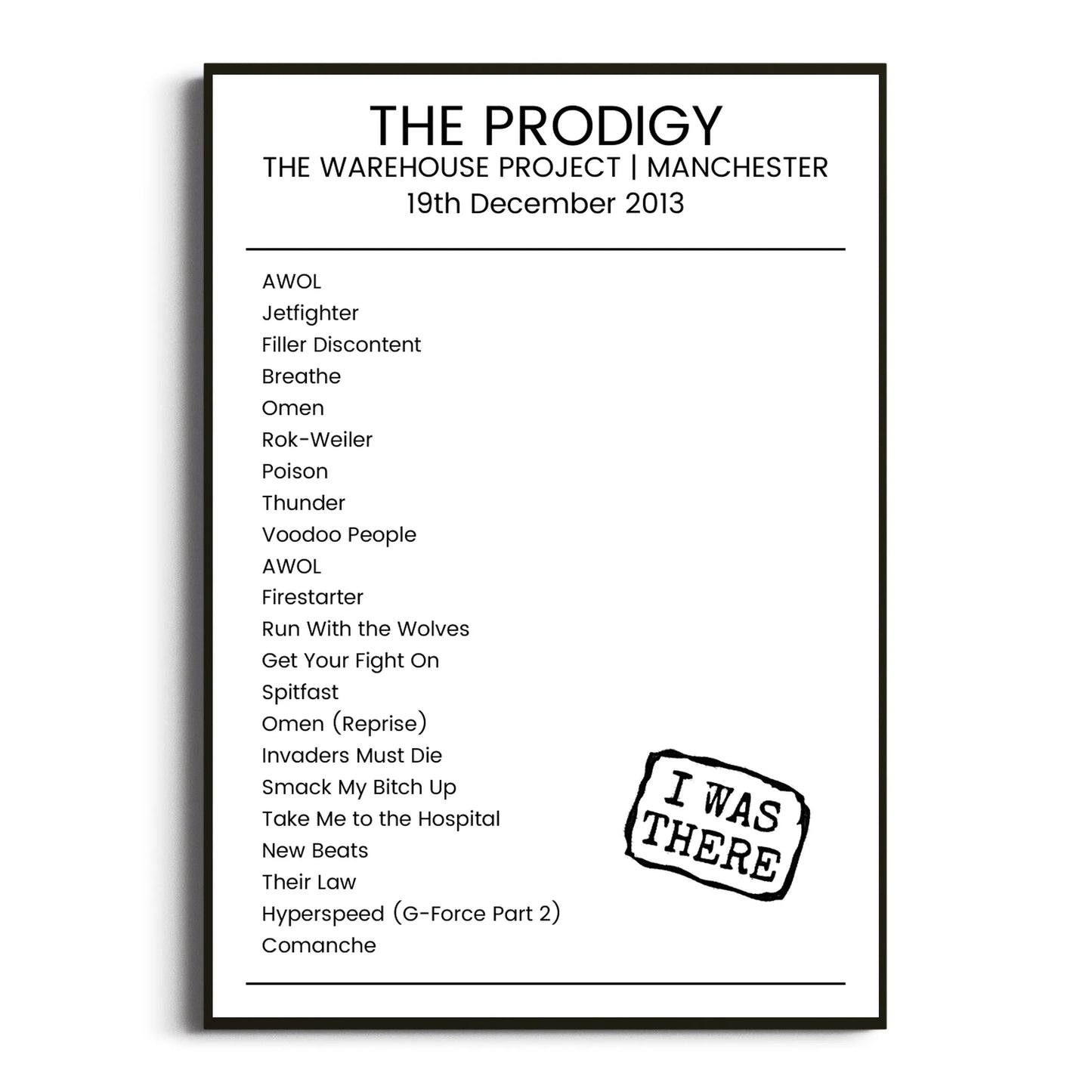 The Prodigy Manchester 19 December 2013 Setlist Poster